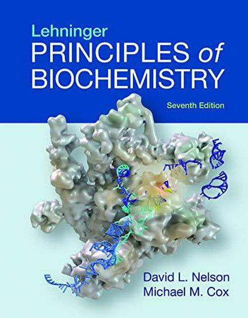 David L. Nelson (Author), Lehninger Principles of Biochemistry