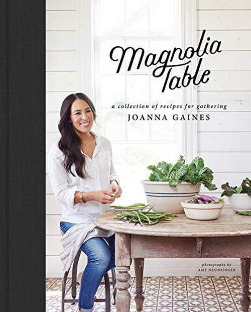 Joanna Gaines (Author), Marah Stets (Author), Magnolia Table