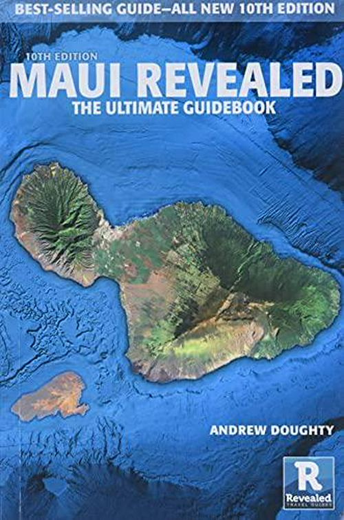 Andrew Doughty (Author), Maui Revealed: The Ultimate Guidebook