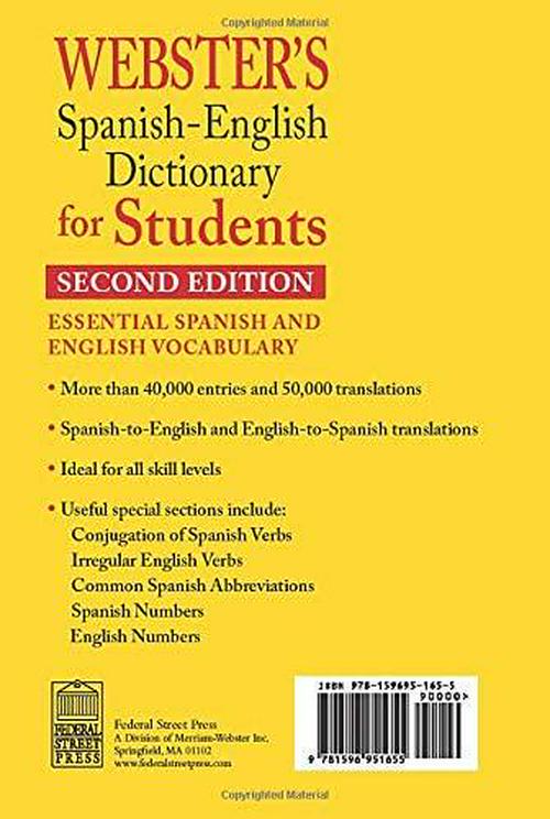 Spanish Edition by Merriam-Webster (Author), Merriam-Webster Webster s Spanish-English Dictionary for Students, Second Edition (English and Spanish Edition)