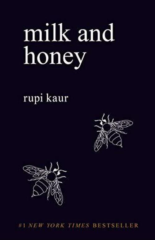 Rupi Kaur (Author), Milk and Honey