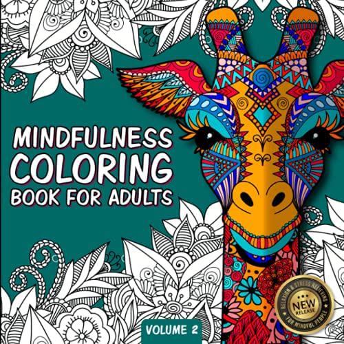 by YOURnotes Whimsical Relaxing Coloring Books (Author), Mindfulness Coloring Book For Adults: Zen Coloring Book For Mindful People | Adult Coloring Book With Stress Relieving Designs Animals, Mandalas, ... ADHD, Loss Of Anxiety, Relaxion, Meditation